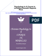 Ebook Christian Psychology in A Course in Miracles 2Nd Edition Kenneth Wapnick PH D Online PDF All Chapter
