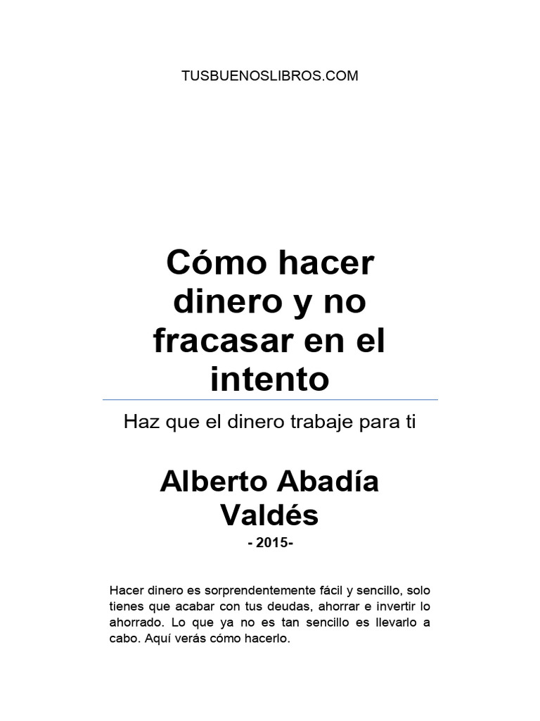 Como Hacer Dinero y No Fracasar en El Intento-2 | PDF