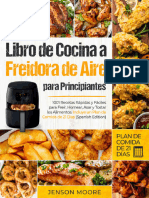 Libro de Cocina A Freidora de Aire para Principiantes 1001 Recetas Rápidas y Fáciles