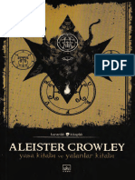 Aleister Crowley - Yasa Kitabı Ve Yalanlar Kitabı (Karanlık Kitaplık 13)