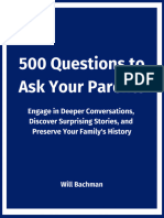 500 Questions To Ask Your Parents