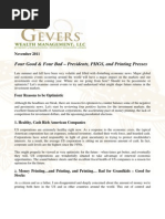 Four Good and Four Bad - Presidents PIIGS and Printing Presses November 2011 CA