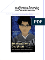 Download Emancipation S Daughters Reimagining Black Femininity And The National Body 1St Edition Riche Richardson online ebook  texxtbook full chapter pdf 