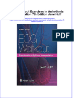 Ecg Workout Exercises in Arrhythmia Interpretation 7Th Edition Jane Huff Online Ebook Texxtbook Full Chapter PDF