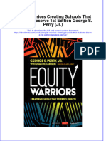 Equity Warriors Creating Schools That Students Deserve 1St Edition George S Perry JR Online Ebook Texxtbook Full Chapter PDF