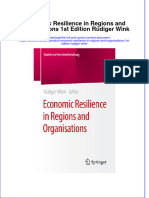 Economic Resilience in Regions and Organisations 1St Edition Rudiger Wink Online Ebook Texxtbook Full Chapter PDF