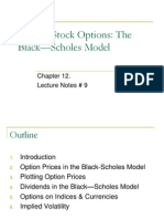 Valuing Stock Options: The Black-Scholes Model: Lecture Notes # 9