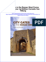 Ebook City Gates in The Roman West Forms and Functions 1St Edition Cornelis Van Tilburg Online PDF All Chapter