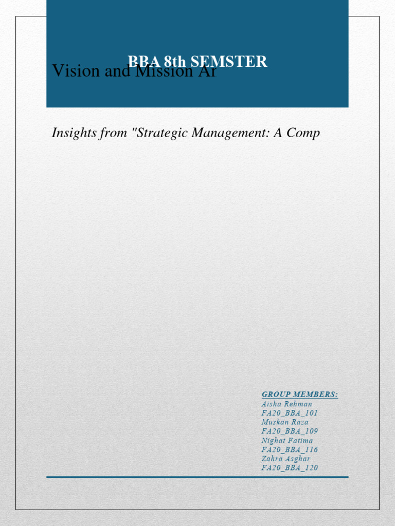 Vision & Mission in Strategic Management | PDF | Goal | Strategic Planning