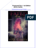 Fated Fae Fractured Fae 1 1St Edition Jarica James Online Ebook Texxtbook Full Chapter PDF