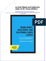 Frank Roney Irish Rebel and California Labor Leader Ira B Cross Editor Online Ebook Texxtbook Full Chapter PDF