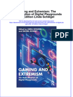 Gaming and Extremism The Radicalization of Digital Playgrounds 1St Edition Linda Schlegel Online Ebook Texxtbook Full Chapter PDF