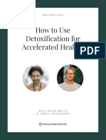How To Use Detoxification For Accelerated Healing With David Wolfe
