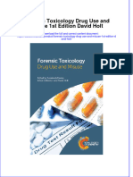 Ebook Forensic Toxicology Drug Use and Misuse 1St Edition David Holt Online PDF All Chapter