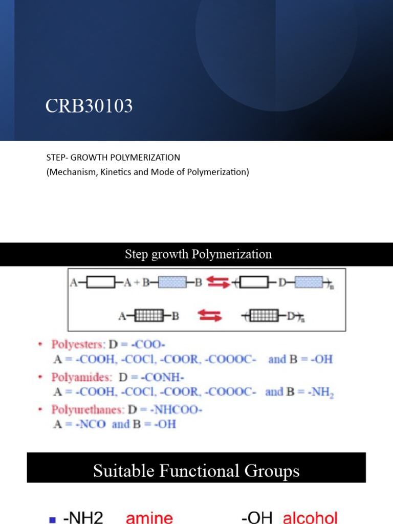 Step Growth Polymerization Mechanisms | PDF | Polymerization | Catalysis