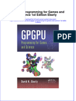 Gpgpu Programming For Games and Science 1St Edition Eberly Online Ebook Texxtbook Full Chapter PDF
