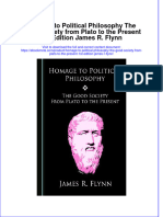 Download ebook Homage To Political Philosophy The Good Society From Plato To The Present 1St Edition James R Flynn online pdf all chapter docx epub 