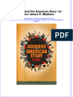 Hoosiers and The American Story 1St Edition James H Madison Online Ebook Texxtbook Full Chapter PDF