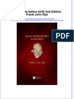 Human Life Before Birth 2Nd Edition Frank John Dye Online Ebook Texxtbook Full Chapter PDF