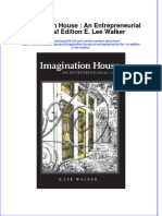 Imagination House An Entrepreneurial Life 1St Edition E Lee Walker Online Ebook Texxtbook Full Chapter PDF