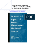 Ebook International Aspects of Recent Phenomena in Media and Culture 2022 1St Edition Martin A M Gansinger Online PDF All Chapter