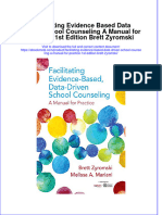 Ebook Facilitating Evidence Based Data Driven School Counseling A Manual For Practice 1St Edition Brett Zyromski Online PDF All Chapter