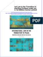 International Law in The Transition To Peace: Protecting Civilians Under Jus Post Bellum 1st Edition Carina Lamont