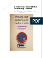 Introducing Cultural and Media Studies 1St Edition Tony Thwaites Online Ebook Texxtbook Full Chapter PDF