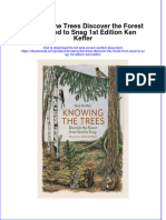 Knowing The Trees Discover The Forest From Seed To Snag 1St Edition Ken Keffer Online Ebook Texxtbook Full Chapter PDF