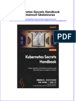 Kubernetes Secrets Handbook Emmanouil Gkatziouras Online Ebook Texxtbook Full Chapter PDF