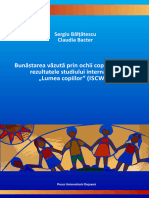 Bunăstarea Văzută Prin Ochii Copiilor Români: Rezultatele Studiului Internațional Lumea Copiilor" (Iscweb)