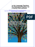 Linguistics For Language Teachers Lessons For Classroom Practice 1St Edition Sunny Park Johnson Online Ebook Texxtbook Full Chapter PDF