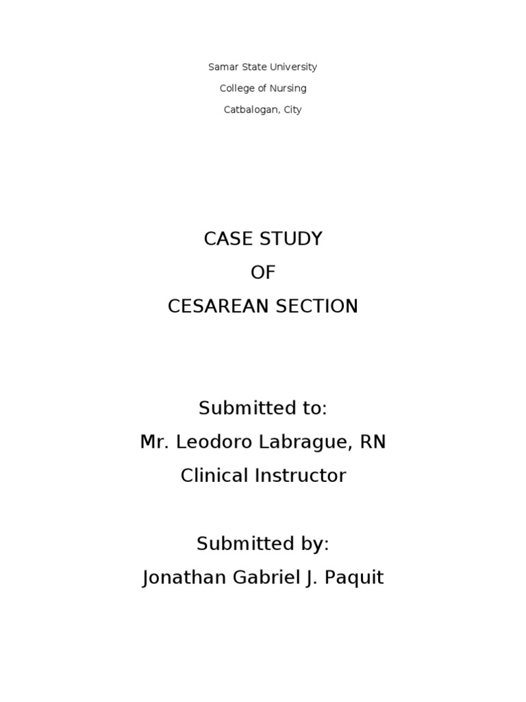 Cesarean Section Case Study Analysis | PDF | Caesarean Section | Vagina