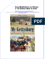 My Gettysburg Meditations On History and Place 1St Edition Mark A Snell Online Ebook Texxtbook Full Chapter PDF