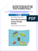 Ebook Novel Electrochemical Energy Storage Devices Materials Architectures and Future Trends 1St Edition Feng Li Online PDF All Chapter