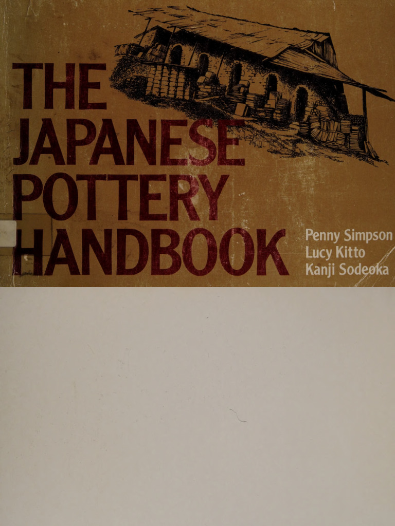 The Japanese Pottery Handbook - Simpson, Penny Sodeoka