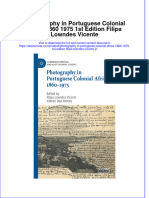 Photography in Portuguese Colonial Africa 1860 1975 1St Edition Filipa Lowndes Vicente 2 Online Ebook Texxtbook Full Chapter PDF