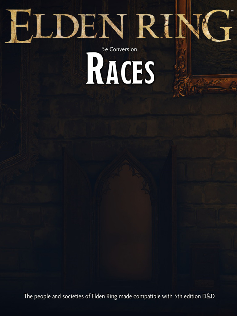Elden Ring Races Overview | PDF | Human