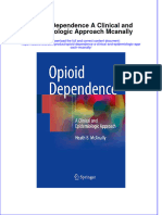 Opioid Dependence A Clinical and Epidemiologic Approach Mcanally Online Ebook Texxtbook Full Chapter PDF