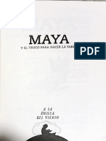 Maya - Y El Truco para Hacer La Tarea