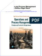 Ebook Operations and Process Management 6Th Edition Nigel Slack Online PDF All Chapter