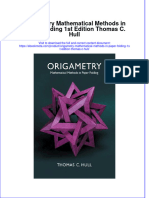 Ebook Origametry Mathematical Methods in Paper Folding 1St Edition Thomas C Hull Online PDF All Chapter