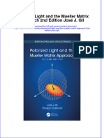 Ebook Polarized Light and The Mueller Matrix Approach 2Nd Edition Jose J Gil Online PDF All Chapter