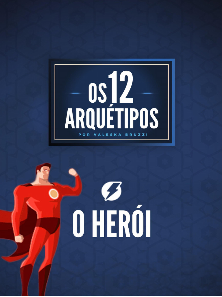 Entenda o Arquétipo do Herói | PDF | Carreira e Crescimento | Autoajuda