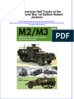 Ebook M2 M3 American Half Tracks of The Second World War 1St Edition Robert Jackson Online PDF All Chapter