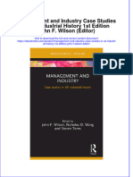 Ebook Management and Industry Case Studies in Uk Industrial History 1St Edition John F Wilson Editor Online PDF All Chapter