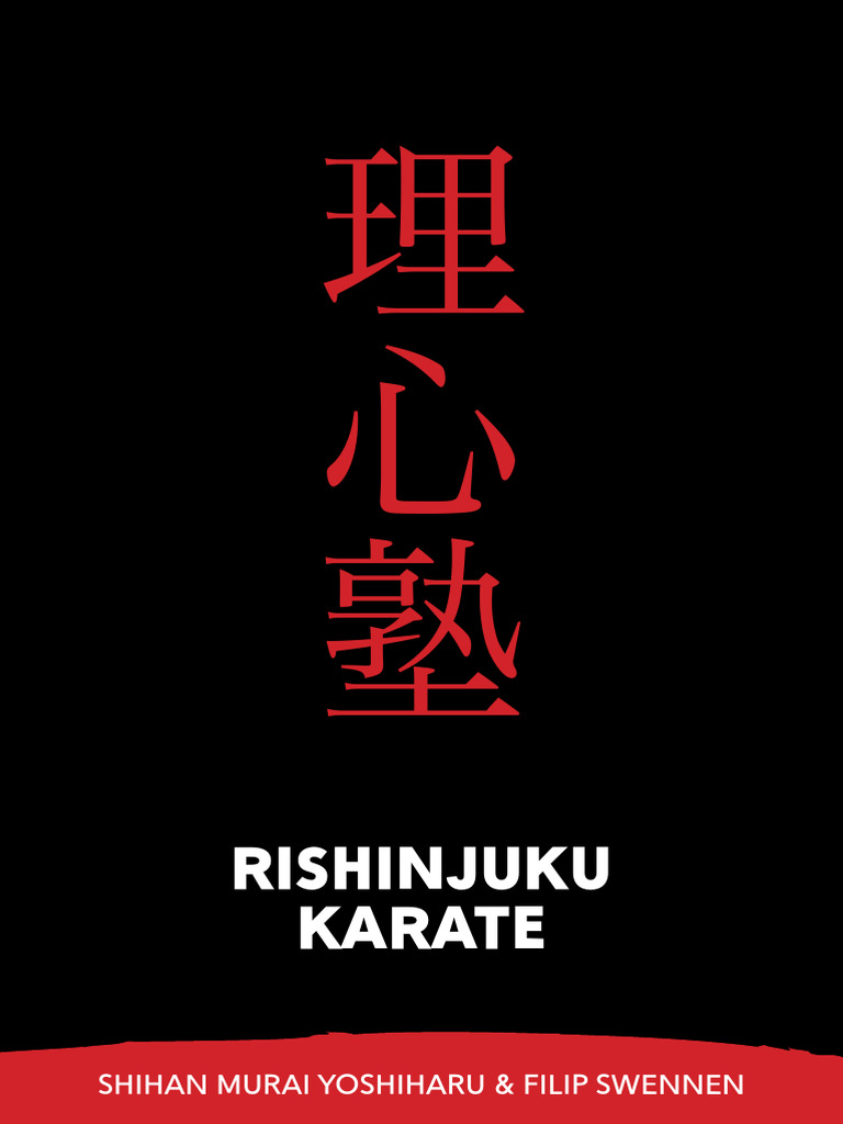 Rishinjuku Karate: The Muchimi Approach | PDF | Individual Sports | Karate