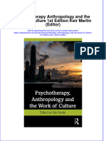 Psychotherapy Anthropology and The Work of Culture 1St Edition Keir Martin Editor Online Ebook Texxtbook Full Chapter PDF