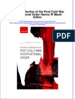 Ebook Rise and Decline of The Post Cold War International Order Hanns W Maull Editor Online PDF All Chapter