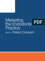 Marketing The Endodontic Practice: Patient Outreach